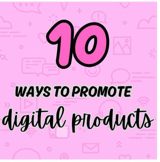 10 Proven Ways to Promote Digital Products | Boost Sales & Grow Your Online Business.