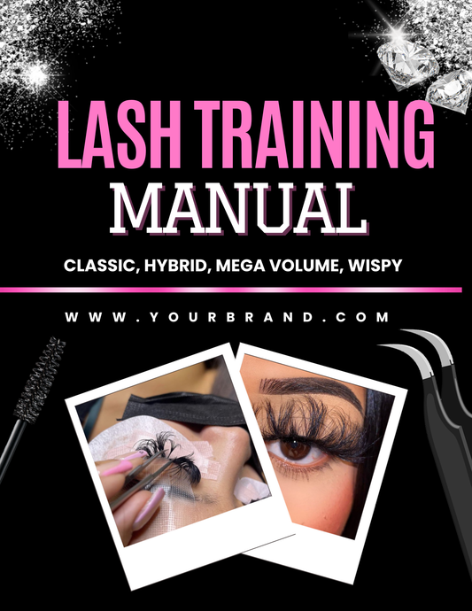 Lash Artist Mastery Manual
The Complete Lash Training Guide for Beginners & Aspiring Pro.