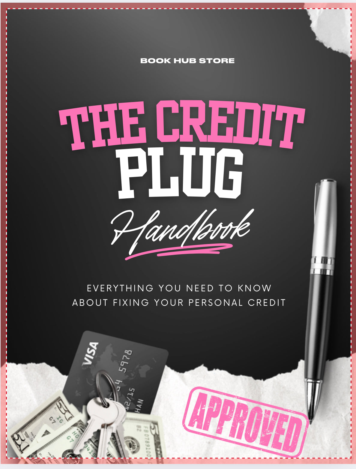 “The Credit Plug: Unlock Your Score & Boost Your Financial Power”
