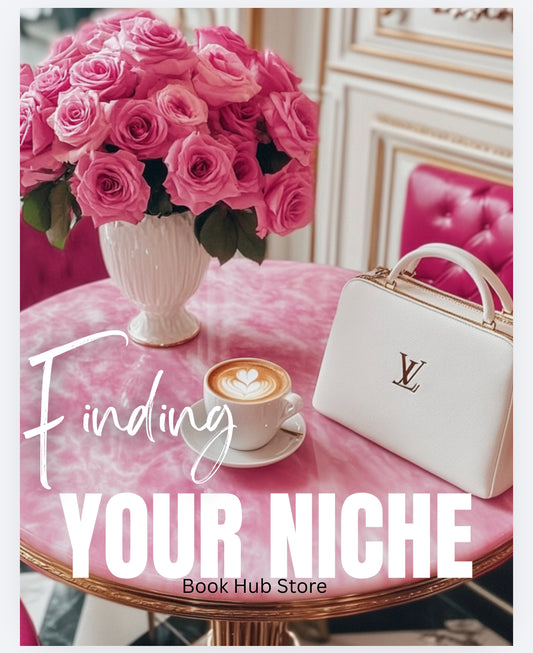 Finding Your Niche: A Step-by-Step Guide to Clarifying Your Brand, Audience, and Purpose.