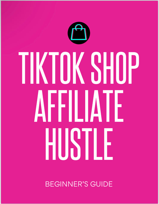 TikTok Shop Affiliate Hustle
A Step-by-Step Guide to Earning Commissions Online.