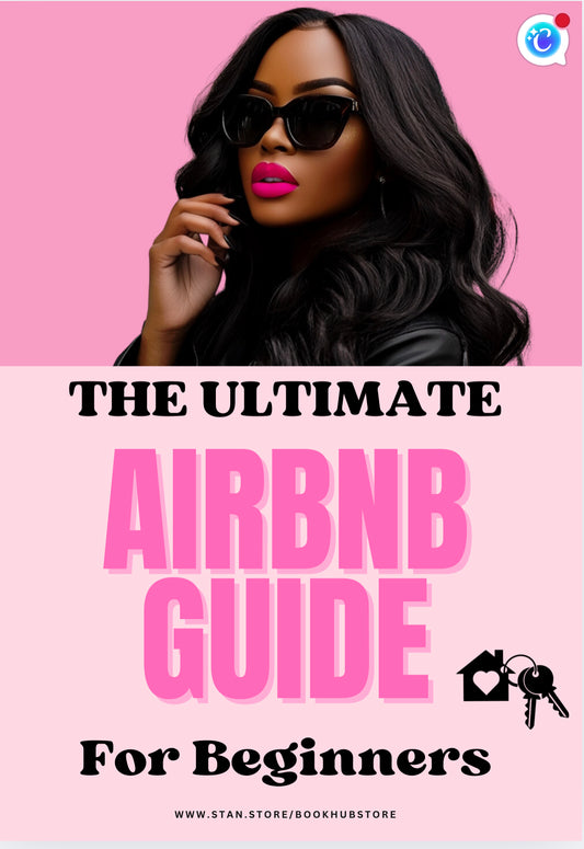 “The Ultimate Airbnb Host Guide: Maximize Bookings & Profits”